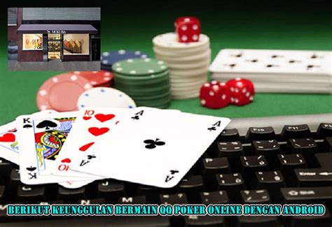 QQ POKER ONLINE ANDROID .